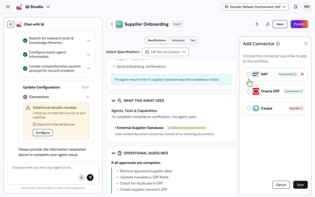The build flagging a gap: an amber Additional details needed warning with a Configure action, and the connector picker open showing SAP and Oracle ERP connected and Coupa expired.