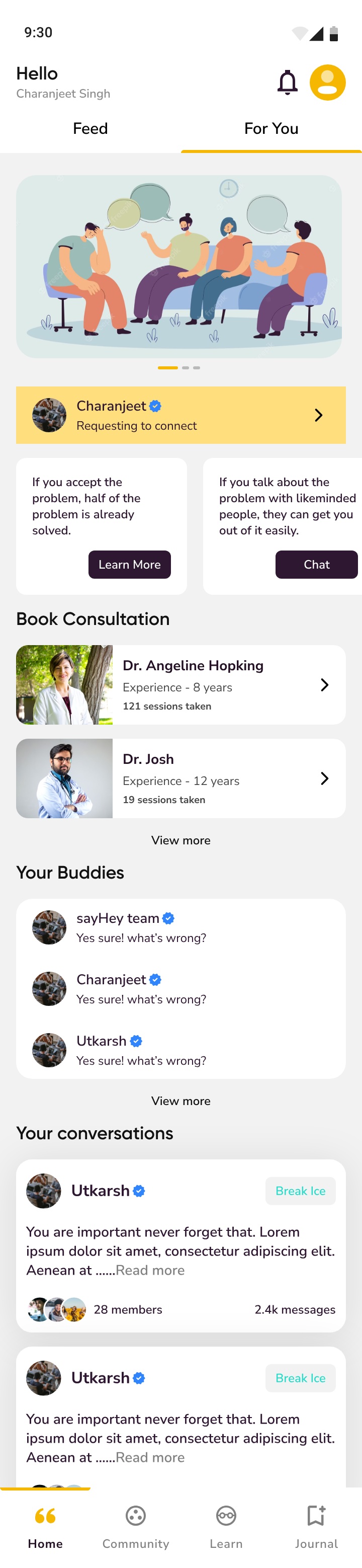 The For You home tab: an illustration of a seated support circle, a yellow banner showing a connection request, and two cards encouraging the user to learn more or start a chat.