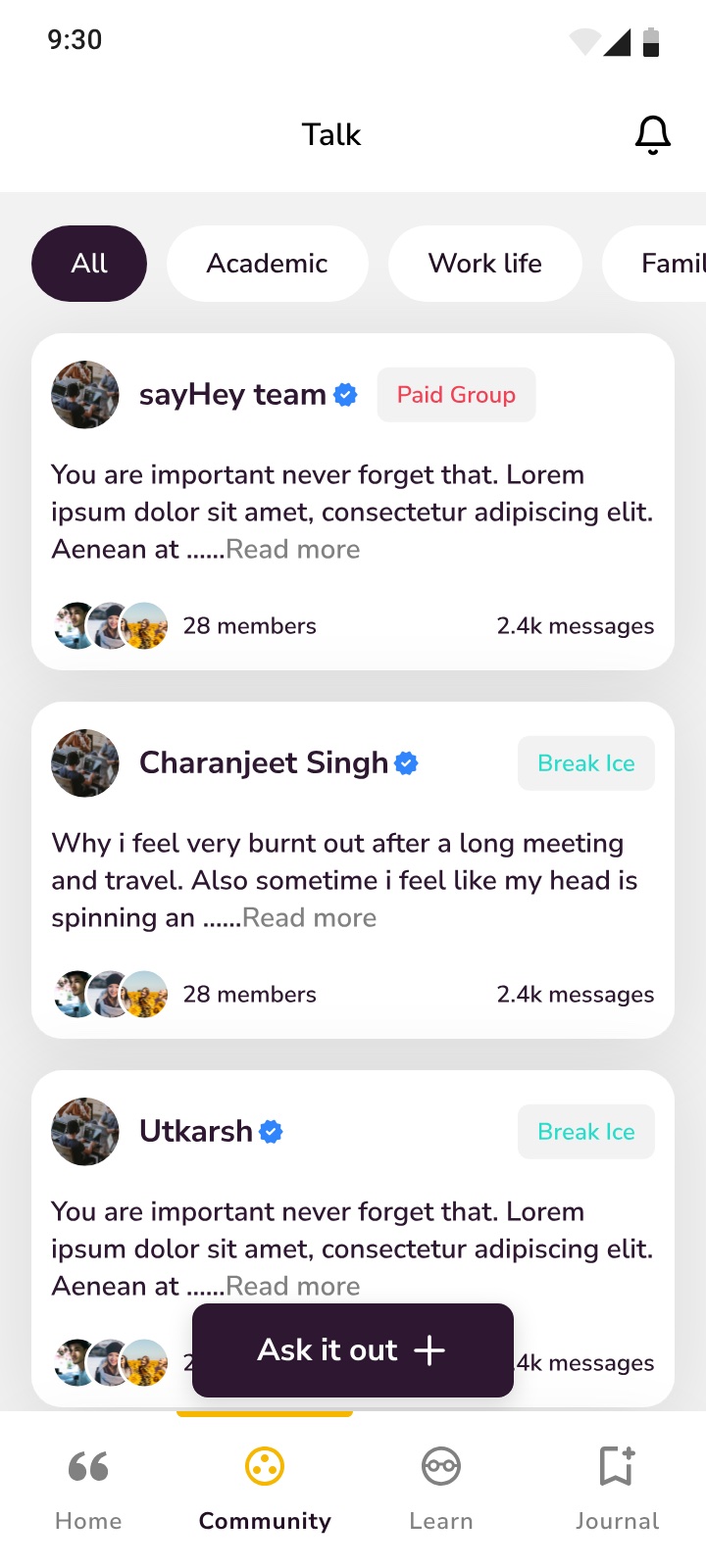 The Community tab headed Talk, with All, Academic, Work life and Family filter chips, group cards badged either Paid Group or Break Ice, and a floating Ask it out button.