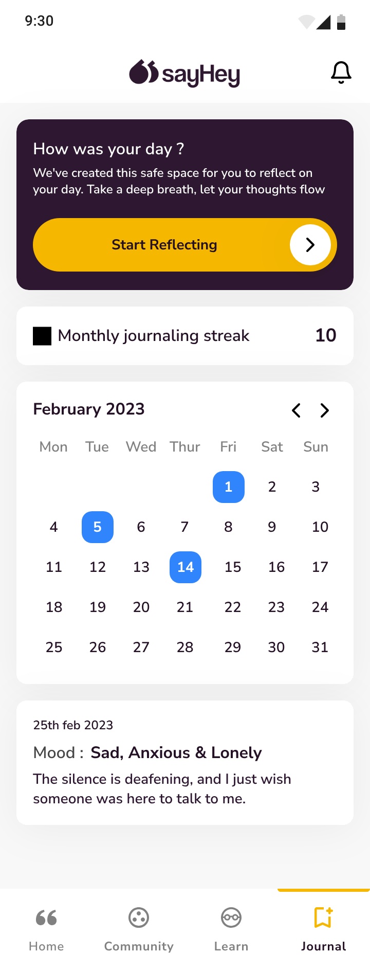 The Journal tab: a plum Start Reflecting card, a monthly journaling streak counter, a February calendar with entry days marked, and a dated entry recording the mood sad, anxious and lonely.